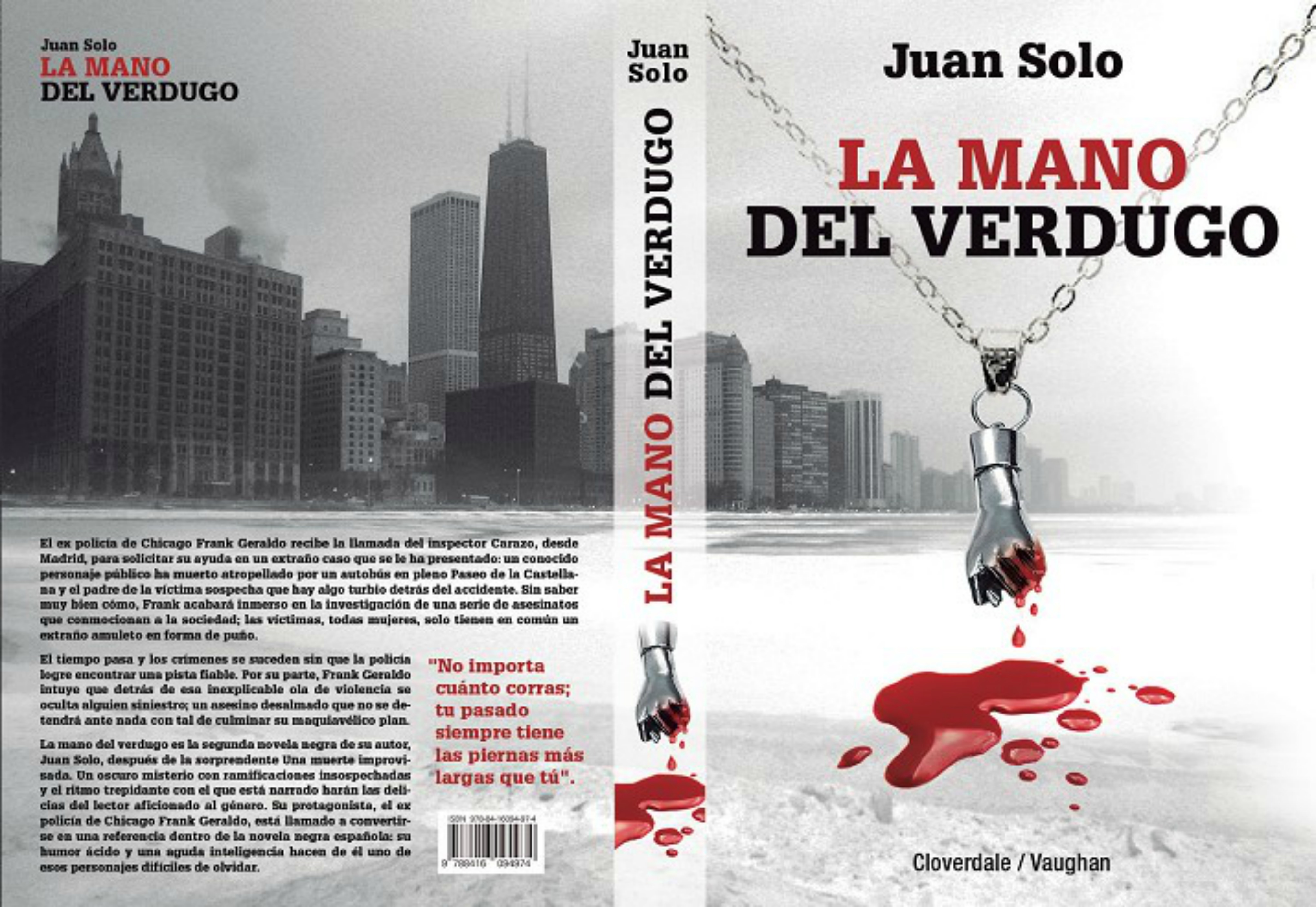 La mano del verdugo - Juan Solo - Cloverdale - Vaughan Libros - Novela negra - Juan Solo escritor de novela negra - #ManoVerdugo