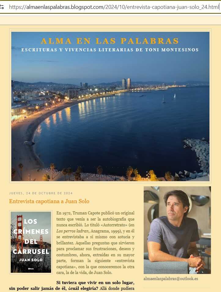 Alma en las palabras - Critico literario Toni Montesinos - Entrevista capotiana a Juan Solo - Los crimenes del carrusel - Planeta - Novela negra