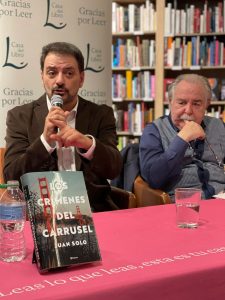 Juan Solo - Los crimenes del carrusel - Editorial Planeta - Casa del Libro - Novela negra - Presentación del libro