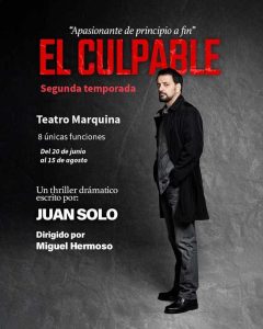 El culpable es un thriller teatral - Me confieso culpable - Juan Solo - JuanSolo - Juan Solo actor - Teatro Marquina - Miguel Hermoso El culpable es un thriller teatral - Me confieso culpable - Juan Solo - JuanSolo - Juan Solo actor - Teatro Marquina - Miguel Hermoso